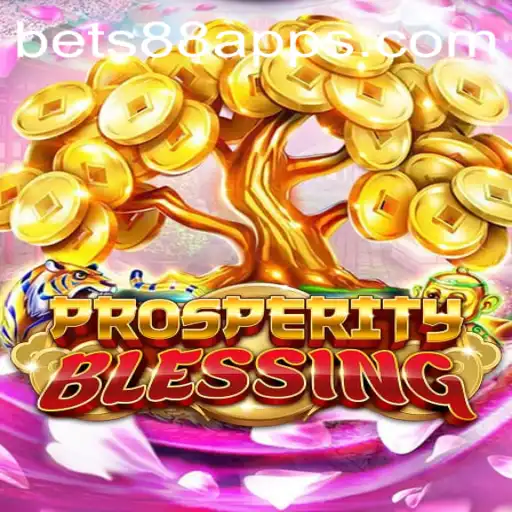 ProsperityBlessing and Bets88: A Journey into a New Era of Gaming