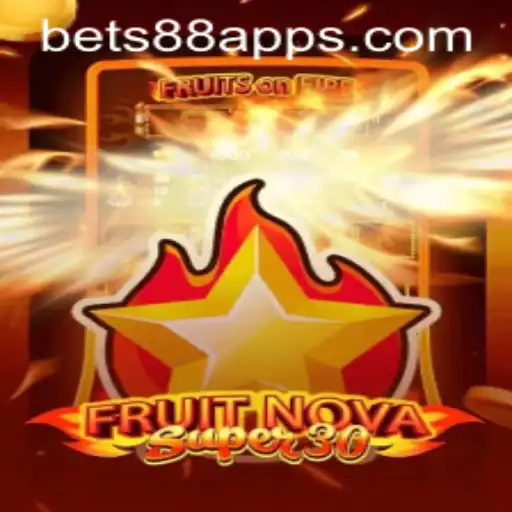 Explore the Exciting World of FruitrNovaSupe30 with Bets88